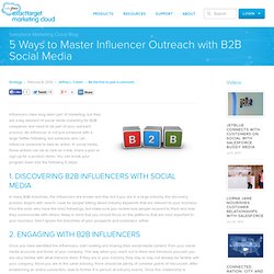 5 Ways to Master Influencer Outreach with B2B Social Media