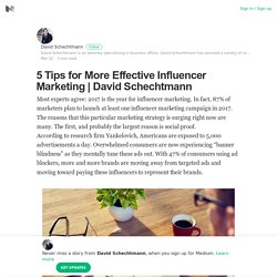 5 Tips for More Effective Influencer Marketing