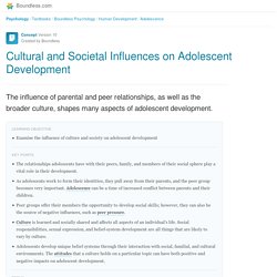 Cultural and Societal Influences on Adolescent Development (Teacher or Family Read)