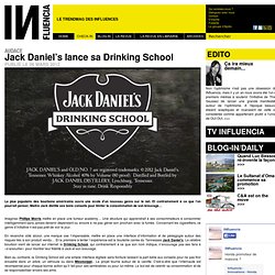 Jack Daniels lance sa Drinking School