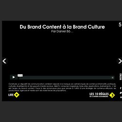 INfluencia tendance / Du BrandContent à la Brand Culture