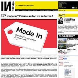 Etudes - Le " made in " France au top de sa forme !