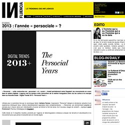 Etudes - 2013 : l’année « persociale » ?
