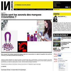 Etudes - Quels sont les secrets des marques irrésistibles ?