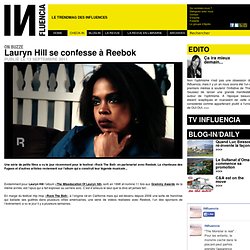 Lauryn Hill se confesse à Reebok