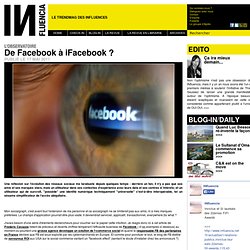 L'Observatoire Influencia - De Facebook à iFacebook ?