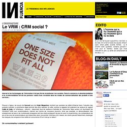L'Observatoire Influencia - Le VRM : CRM social ?
