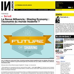Tendances - Sharing Economy : l'économie du monde moderne ?