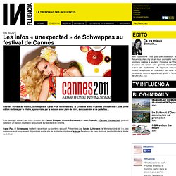 Les infos « unexpected » de Schweppes au festival de Cannes