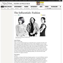 The Most Influential People in Fashion