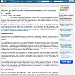 How to get Influential Professional Investor and Education in London