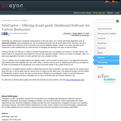 InfoCaptor – Offering Avant-garde Dashboard Software for Various Businesses