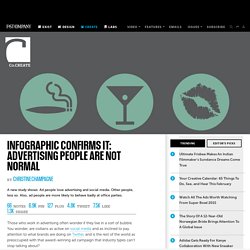 Infographic Confirms It: Advertising People Are Not Normal