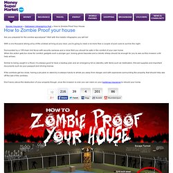 How to Zombie Proof Your House Infographic - Moneysupermarket