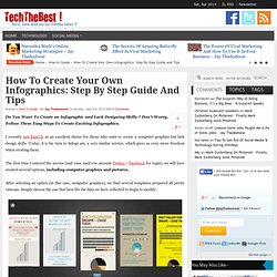 How To Create Your Own Infographics: Step By Step Guide and Tips - TechTheBest.com