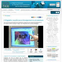 L'Agence nationale des Usages des TICE - L'infographie, nouvelle source d'enseignement en arts plastiques