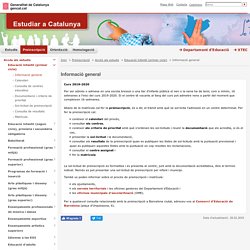 Informació general. Estudiar a Catalunya. Generalitat de Catalunya