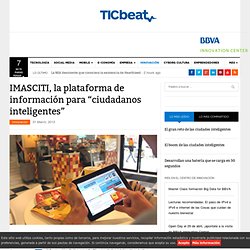IMASCITI, la plataforma de información para “ciudadanos inteligentes”