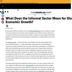 What Does the Informal Sector Mean for Global Economic Growth?