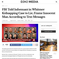FBI Told Informant in Whitmer Kidnapping Case to Lie, Frame Innocent Man According to Text Messages