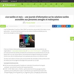 «Les tactiles et moi» – une journée d’information sur les solutions tactiles accessibles aux personnes aveugles et malvoyantes