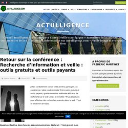 Retour sur la conférence : Recherche d’information et veille : outils gratuits et outils payants – Actulligence
