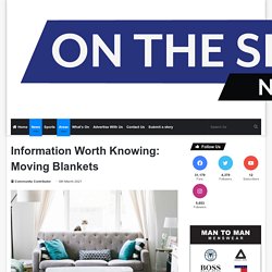 Information Worth Knowing: Moving Blankets