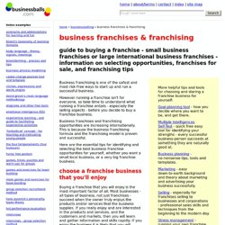 Choosing a business franchise, information and tips - how to buy the best franchise businesses and small business franchises