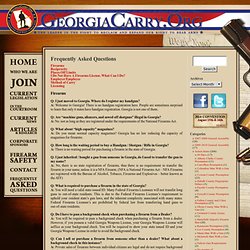 Georgia Carry : An information clearinghouse for Georgia Firearms License issues and news » Frequently Asked Questions