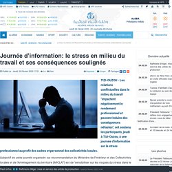 Journée d’information: le stress en milieu du travail et ses conséquences soulignés