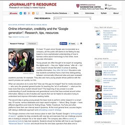 Online information, credibility and the “Google generation”: Research review, tips, resources, reading list