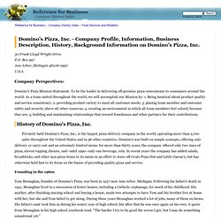 Domino's Pizza, Inc. - Company Profile, Information, Business Description, History, Background Information on Domino's Pizza, Inc.
