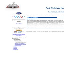 Ford Workshop Manuals - Transit 1995 (08.1994-07.2000) Workshop Manual - Mechanical Repairs