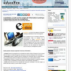 e-profsdocs, un site sur les usages de l’information numérique à destination de tous les enseignants.