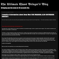 The Ultimate Chaos Bringer's Blog: A wealth of information about Deep Web (56K WARNING; ALSO DISTURBING CONTENT)
