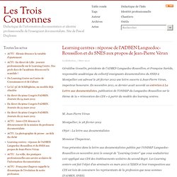 Learning centres : réponse de l’ADBEN Languedoc-Roussillon et du SNES aux propos de Jean-Pierre Véran
