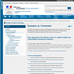 Pour apprendre aux élèves à avoir un regard critique sur l’information trouvée sur Internet