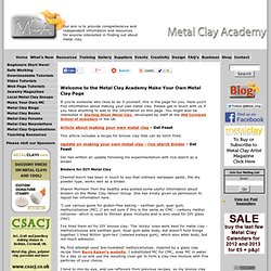 Metal Clay Academy Information, Education and Resources for Art Clay and Precious Metal Clay PMC