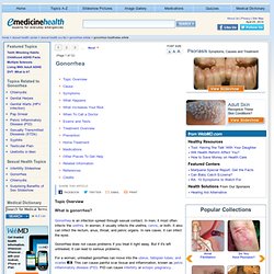 Gonorrhea: Healthwise Medical Information on eMedicineHealth