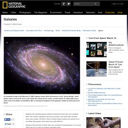 Galaxies, Galaxy Information, Galaxy Facts, News, Photos