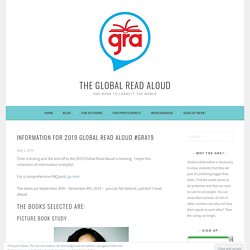 Information for 2019 Global Read Aloud #GRA19