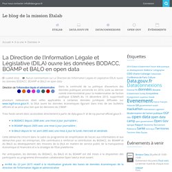 La Direction de l’Information Légale et Législative (DILA) ouvre les données BODACC, BOAMP et BALO en open data