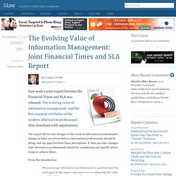 The Evolving Value of Information Management: Joint Financial Times and SLA Report