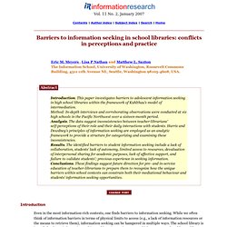 Barriers to information seeking in school libraries: conflicts in perceptions and practice