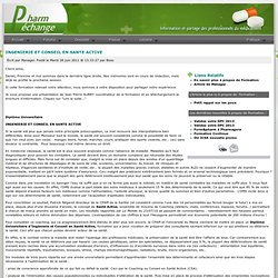 INGENIERIE ET CONSEIL EN SANTE ACTIVE - Echange et information des pharmaciens assistants d'officine et préparateurs en pharmacie