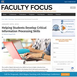 Helping Students Develop Critical Information Processing Skills