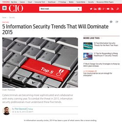 5 Information Security Trends That Will Dominate 2015