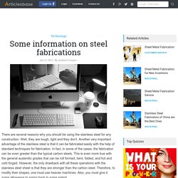 Some Information On Steel Fabrications
