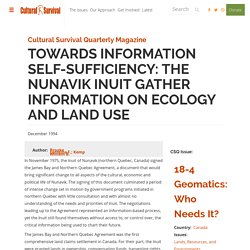 Towards Information Self-Sufficiency: The Nunavik Inuit gather information on ecology and land use