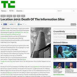 Location 2012: Death Of The Information Silos